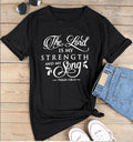 The Lord Is My Strength & My Song – Psalm 118:14 Faith Tee
