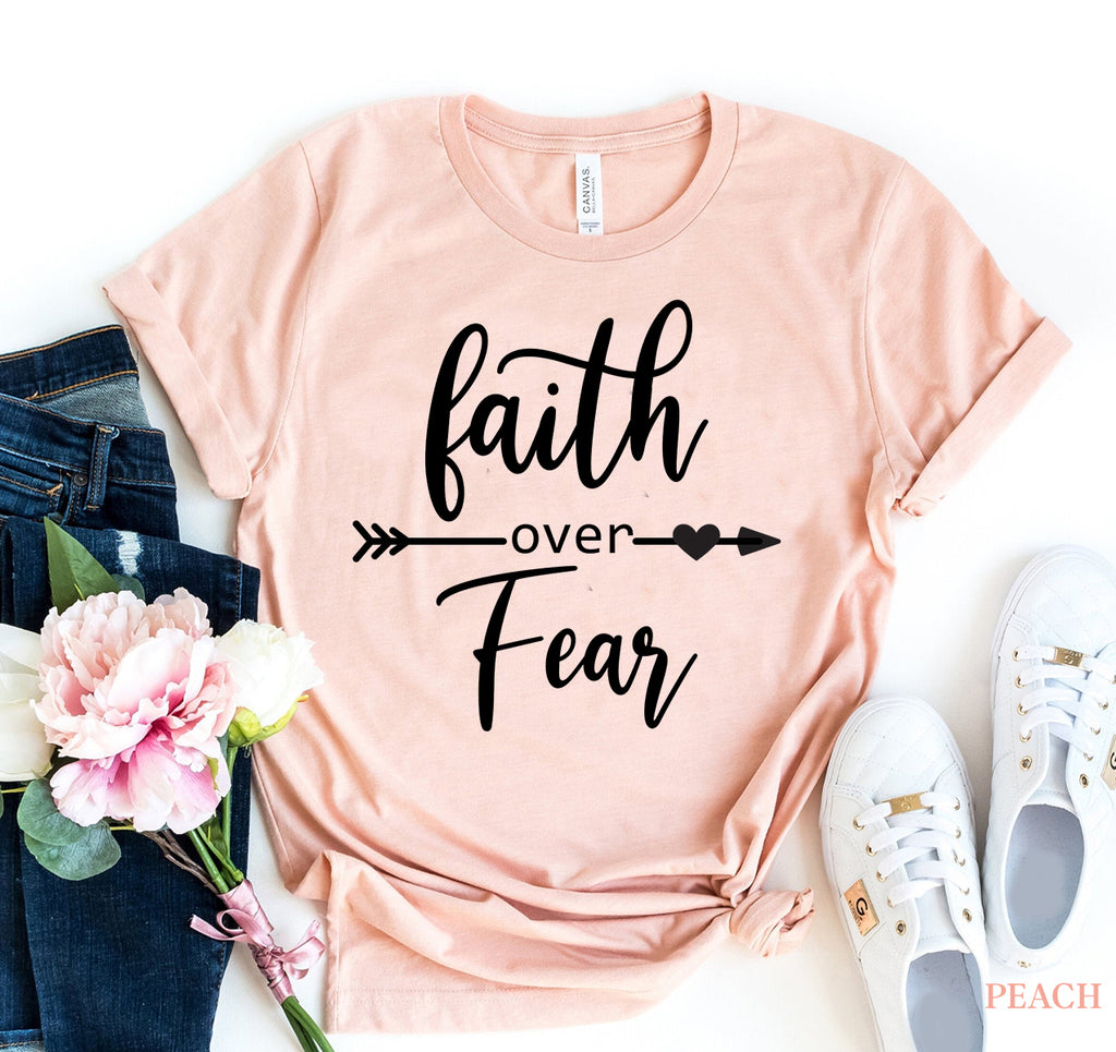 Faith Over Fear Graphic T-Shirt